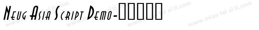 Neug Asia Script Demo字体转换
